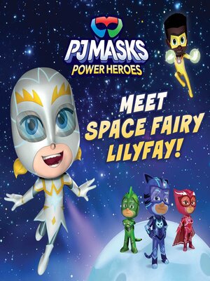 PJ Masks(Series) · OverDrive: ebooks, audiobooks, and more for libraries  and schools