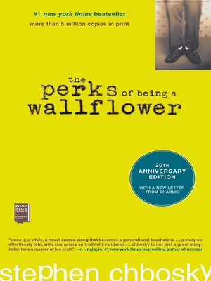 The Perks of Being a Wallflower by Stephen Chbosky · OverDrive: ebooks,  audiobooks, and more for libraries and schools