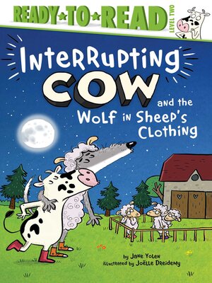 Interrupting Cow and the Wolf in Sheep's Clothing by Jane Yolen ...