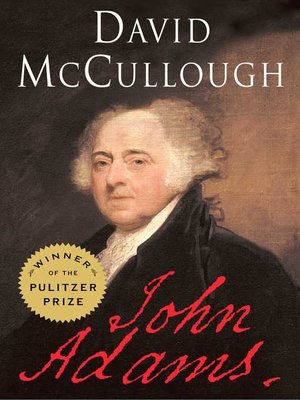 John Adams by David McCullough John Adams by David McCullough
