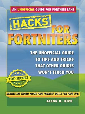 an unofficial guide to tips and tricks that other guides won t teach you - won fortnite