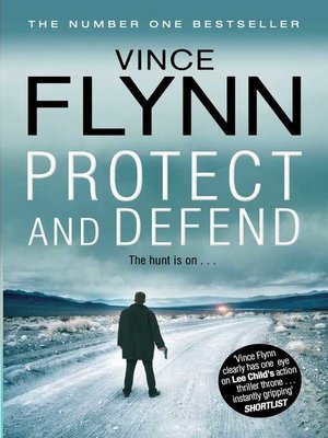 Protect and Defend by Vince Flynn · OverDrive: Free ebooks, audiobooks ...