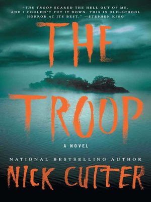 the troop book nick cutter