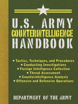 U.s. Army Counterintelligence Handbook By U.s. Department Of The Army 