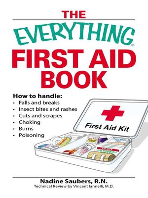 The Everything First Aid Book by John Drehobl · OverDrive: Free ebooks ...