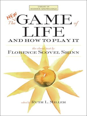 The Game of Life and How to Play It - by Florence Scovel Shinn (Paperback)