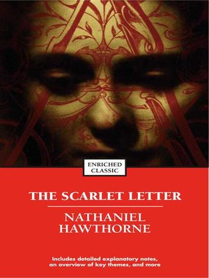 The Scarlet Letter by Nathaniel Hawthorne · OverDrive: Free ebooks ...