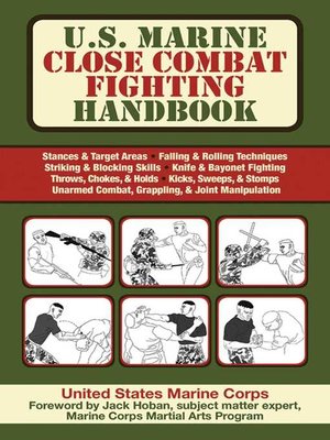 U.S. Marine Close Combat Fighting Handbook by United States Marine ...