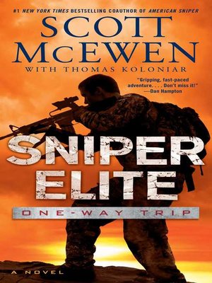 Sniper Elite by Scott McEwen · OverDrive (Rakuten OverDrive): eBooks ...