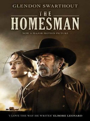 The Homesman by Glendon Swarthout · OverDrive: ebooks, audiobooks, and ...