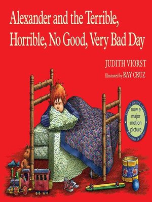 Alexander and the Terrible, Horrible, No Good, Very Bad Day by Judith ...