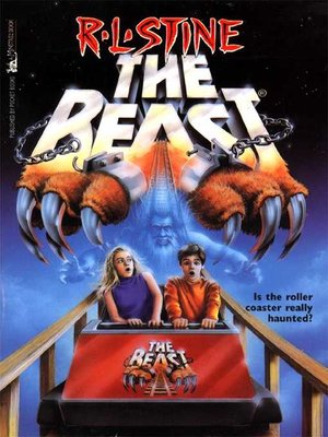 The Beast By R L Stine Overdrive Ebooks Audiobooks And Videos For Libraries And Schools