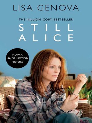 Still Alice by Lisa Genova Still Alice by Lisa Genova