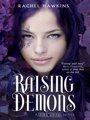 Raising Demons By Rachel Hawkins · Overdrive: Ebooks, Audiobooks, And More  For Libraries And Schools