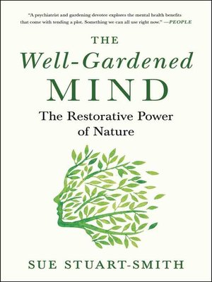 The Well-Gardened Mind