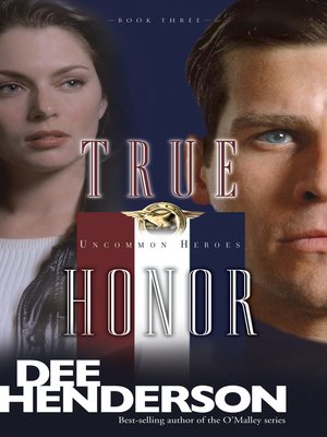 True Honor by Dee Henderson