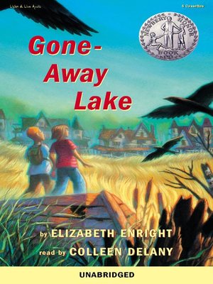 Gone-Away Lake by Elizabeth Enright