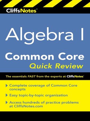 CliffsNotes Algebra I Common Core Quick Review by Kimberly Gores ...