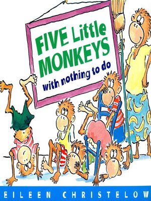 Cinco Monitos Sin Nada que Hacer / Five Little Monkeys with Nothing to ...