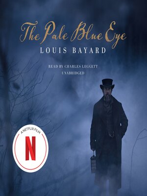 The pale blue eye : a novel : Bayard, Louis : Free Download, Borrow, and  Streaming : Internet Archive
