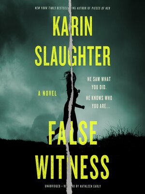 False Witness by Karin Slaughter · OverDrive: ebooks, audiobooks, and ...