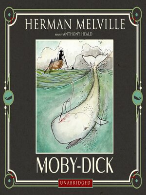 Moby Dick by Herman Melville · OverDrive: ebooks, audiobooks, and more for  libraries and schools