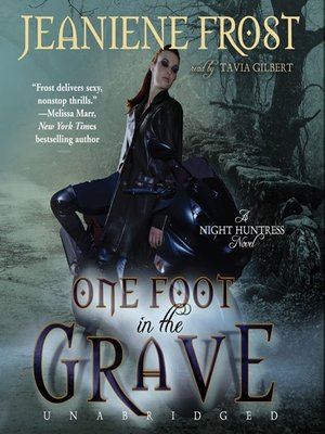 Night Huntress Episode number 6 : One Grave At A Time