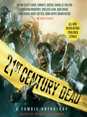21st Century Dead by Christopher Golden · OverDrive: ebooks, audiobooks ...