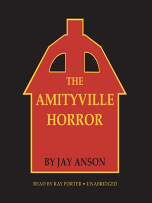 The Amityville Horror by Jay Anson · OverDrive: Free ebooks, audiobooks ...