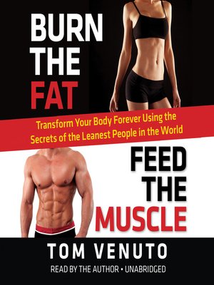 Burn The Fat Feed The Muscle Amazon Kindle