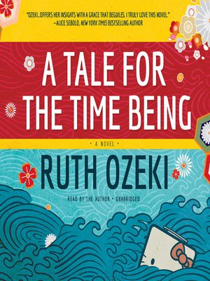thumbnail image 2 of A Tale For The Time Being By Ruth Ozeki | PH 2 of 11