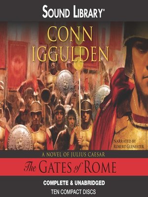 Gates Of Rome GW NEW English Iggulden Conn Bolinda Publishing Audio Disc 