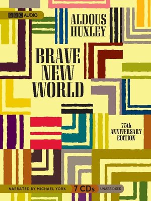 Brave New World by Aldous Huxley · OverDrive: ebooks, audiobooks, and ...