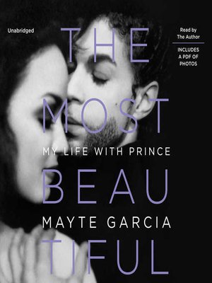 The Most Beautiful: My Life with Prince