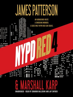 NYPD Red 4 by James Patterson · OverDrive: ebooks, audiobooks, and more ...