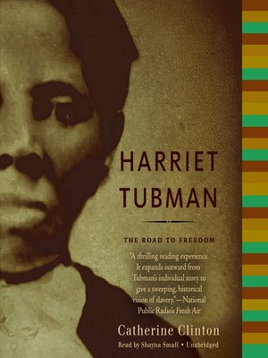 harriet tubman by catherine clinton