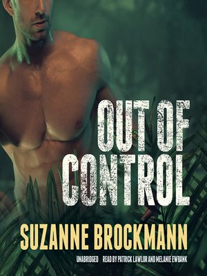 out of control by suzanne brockmann out of control by suzanne brockmann