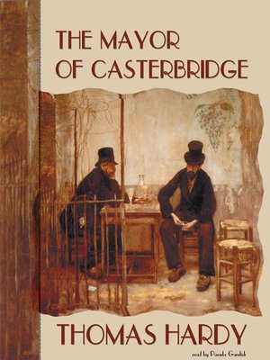 The Mayor of Casterbridge by Thomas Hardy