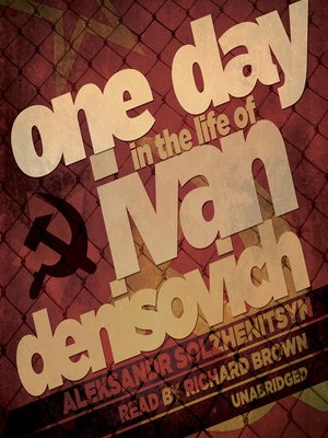 one day in the life of ivan denisovich by aleksandr solzhenitsyn
