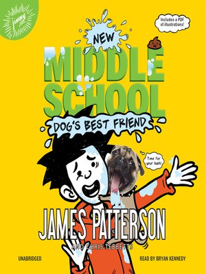 Middle School: Dog's Best Friend by James Patterson