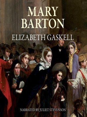 Mary Barton by Elizabeth Gaskell · OverDrive: ebooks, audiobooks, and ...