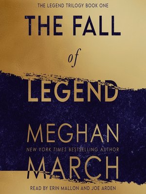 The Fall of Legend by Meghan March · OverDrive: Free ebooks, audiobooks ...