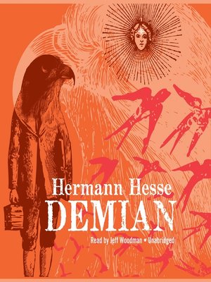 Demian by Hermann Hesse · OverDrive: ebooks, audiobooks, and videos for ...