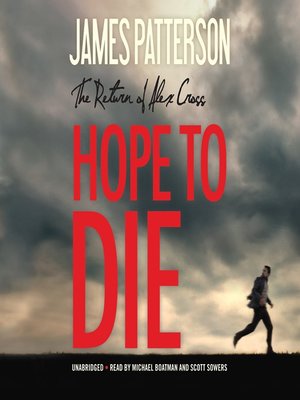 Hope to Die by James Patterson · OverDrive: ebooks, audiobooks, and ...