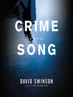 CrimeSong by Richard H. Underwood
