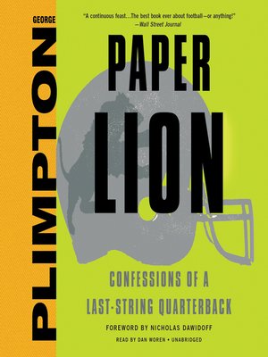 Paper Lion by George Plimpton · OverDrive: ebooks, audiobooks, and more ...
