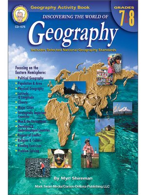 Discovering the World of Geography by Shireman · OverDrive: Free ebooks ...