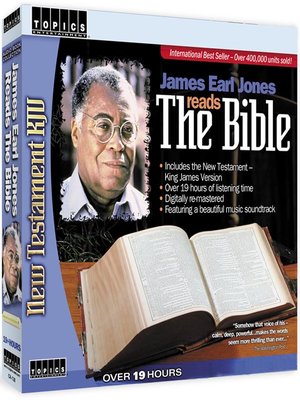 James Earl Jones Reads the Bible by TOPICS Entertainment · OverDrive James Earl Jones Reads the Bible by TOPICS Entertainment · OverDrive