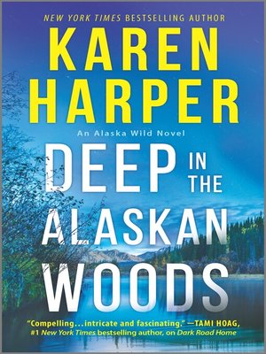 Deep in the Alaskan Woods Book Cover