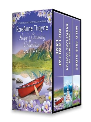 Hope's Crossing Collection Volume 2 by RaeAnne Thayne · OverDrive: Free ...